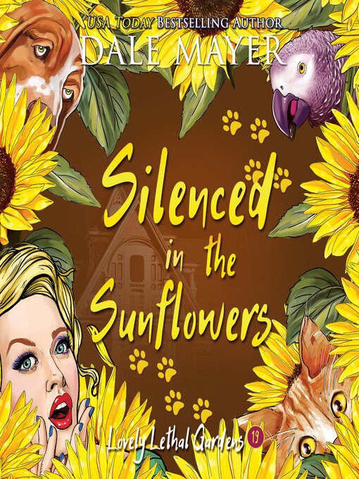 Title details for Silenced in the Sunflowers by Dale Mayer - Available